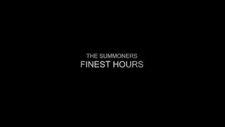 The Summoners: Finest Hours Teaser Trailer