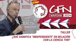¿Qué significa "independiente" en relación con la ciencia THR? - Taller | #GFN24