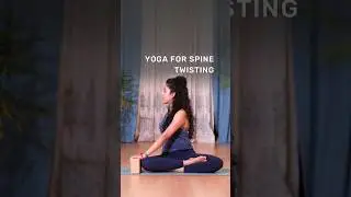 Yoga For Spine | Twists | Yoga for Mobility And Flexibility | Basic Yoga Sequenc