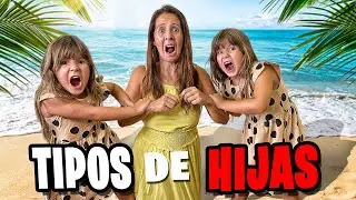 TIPOS DE HIJAS