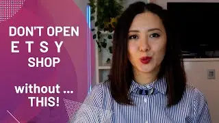 Don't Open Etsy Shop ... Without Knowing This!