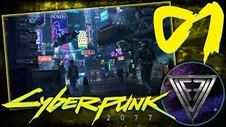 01 - ► ЧИПИРУЕМСЯ, ПАСАНЫ! ◄ Cyberpunk 2077