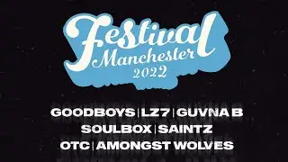 Festival Manchester 2022 | Friday 1st July | FREE ENTRY