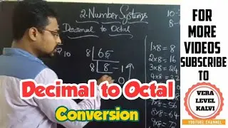 Decimal to Octal | Decimal to Hexa Decimal | Number System