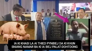 SNGAP KUMNO ONG U BAHDENG HALOR KA JINGPLIE MAWNONGRIM KA NPP.