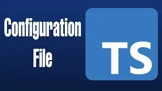 TypeScript Tutorial for Beginners 4 | TS Config File