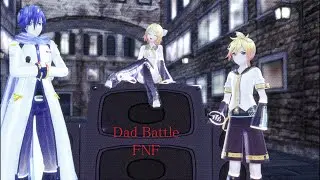 【MMD Vocaloids 】Friday Night Funkin【Dad battle】