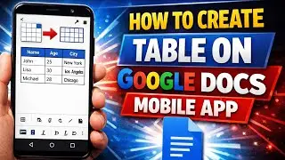 How to Create Tables on Google Doc Mobile App