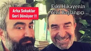 Arka Sokaklar Geri Dönüyor
