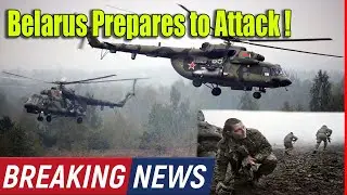 Ukraine War Belarus Prepares to Attack Live Updates  !