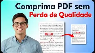 Como comprimir PDF sem perder qualidade gratuitamente | Reduzir tamanho do PDF