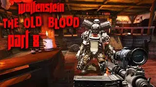 Mecha Nazi and Boats - Wolfenstien: The Old Blood - Part 8
