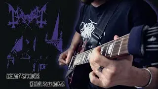 Mayhem - De Mysteriis Dom Sathanas [GUITAR COVER]