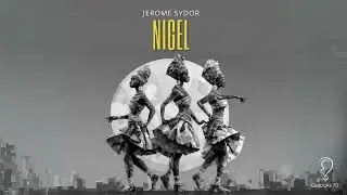 Jerome Sydor - Nigel (Original Mix)