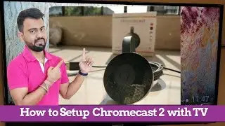 How to make a normal TV into Smart TV | Google Chromecast 2 Setup and Use
