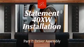 MartinLogan Statement 40XW Installation Guide Part 2