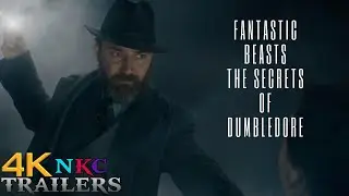 Fantastic Beasts: The Secrets of Dumbledore Official Trailer 2 & 3 | NKC Trailers