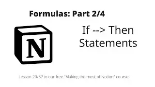 Making the most of Notion: Formulas: If -- Then Statements