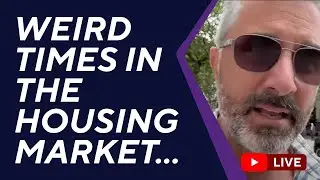 Weird times in the housing market.