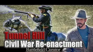 Battle of Tunnel Hill Reenactment 2024 Battle, Info and Event Recap