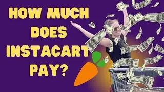 How much does Instacart pay?