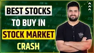 Best Stocks to buy in Market Crash | Best Stocks to buy now | Best Stocks to Buy