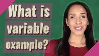 What is variable example?
