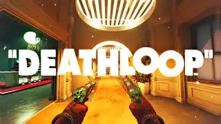 DEATHLOOP (Edit)