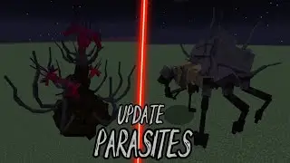 Обзор нового обновления мода на паразитов! [Scape And Run: Parasites] 