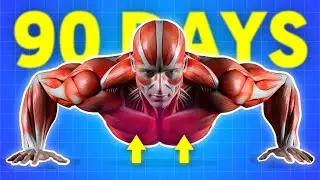 Push-ups EVERY DAY For 90 Days (Transformation)