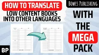 How To Translate Low Content Books Into Other Languages With The Mega Pack 2.0