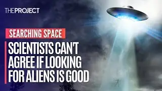Scientists Can't Agree If We Should Search For Aliens