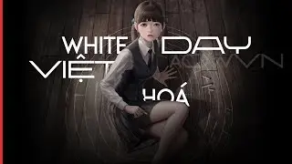 Game The School : WhiteDay Việt Hoá 100% đây roài !!! #android #steam #pc