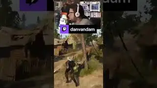 When Video Games Get Rude  | danvandam on #Twitch