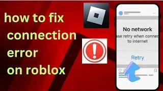 how to fix connection error on roblox| fix connection error on roblox mobile 2025