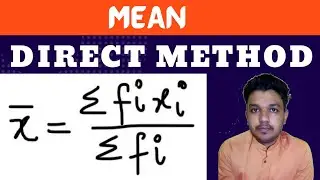 Mean | Direct Method | Statistics | Class 10 | Cbse | Mathspedia |