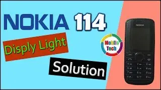 Nokia 114 Display Light Solution | नोकीया 114 डिस्प्ले लाइट फोल्ट