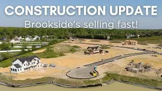 Construction Update: Brookside's Selling Fast