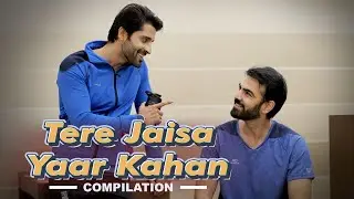 TERE JAISA YAAR KAHAN | Hindi Comedy | SIT | Compilation