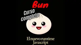 Bunjs desde 0 | Capitulo 1 - Instalacion