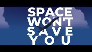 Space Won't Save You - F-15 Edit - Trailmakers - DMG
