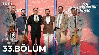 Sen Türkülerini Söyle 33. Bölüm 