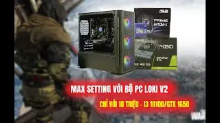 MYBOSS.VN - BỘ PC GAMING LOKI V2 I3-10100, 4 nhân, 8 luồng - GTX 1650 4G....MaxSeting All Game....