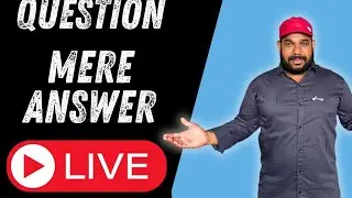 Aapke Question mere Answer - Live