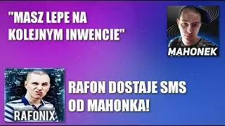 RAFONIX DOSTAJE SMS OD MAHONKA Z GROZBAMI!