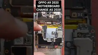 Oppo A9 2020 Motherboard Change Oppo A5 2020 