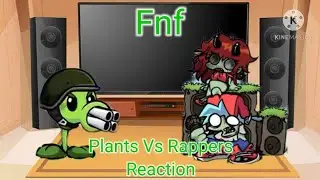 Fnf react to Plants Vs Rappers mod! (Gacha club)