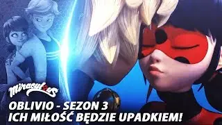 MIRACULUM (Oblivio) 🐞 Ich miłość będzie upadkiem! 🐞 Biedronka i Czarny Kot