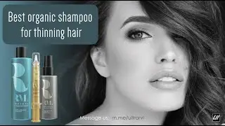 Best organic shampoo for thinning hair