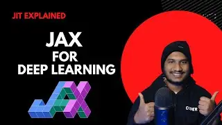 03. Jit Explained | JAX For Deep Learning